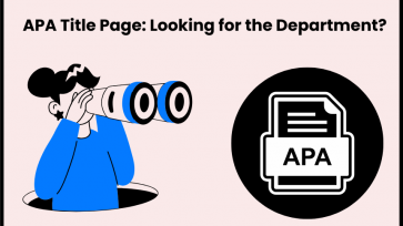 APA Title Page: Looking for the department? pink background with black lettering and a girl in a blue shirt looking through blue binoculars, spotting a black circle with an apa paper inside