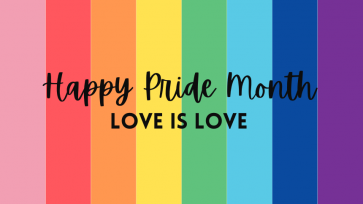 Happy Pride Month Love is Love in black letters over a ranbow striped background